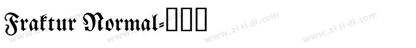 Fraktur Normal字体转换